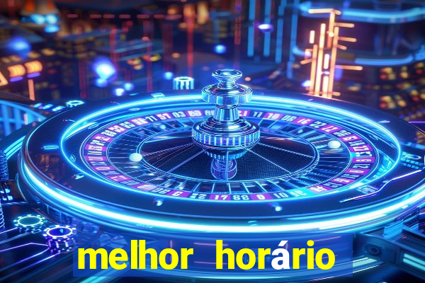 melhor horário para jogar fortune rabbit de madrugada